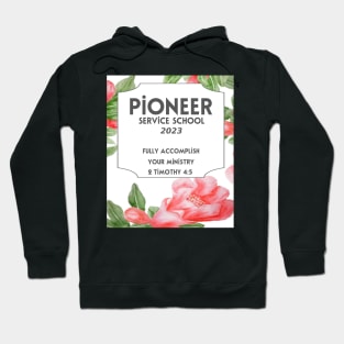 PIONEER SERVICE SCHOOL 2023 Hoodie